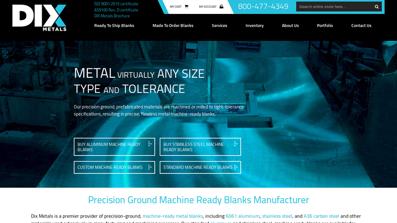 Machine Ready Blanks Manufacturer - Precision Blanks Manufacturer | DIX Metals, Inc.