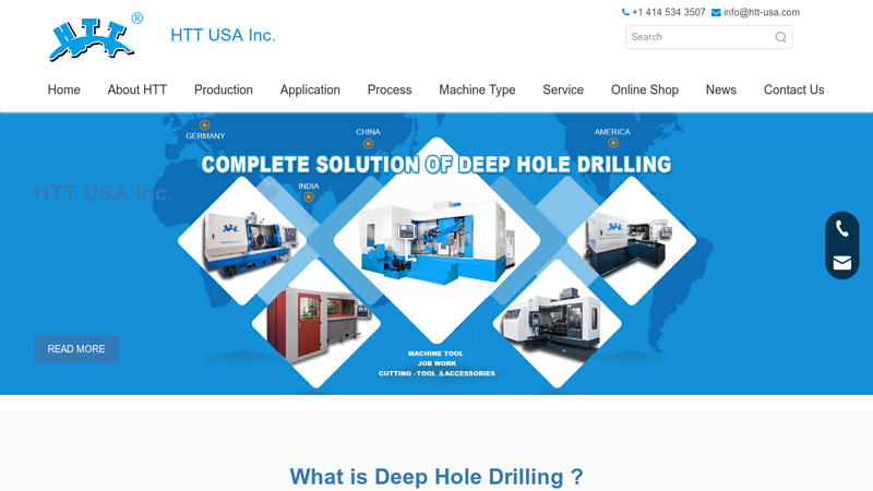 Deep Hole Drilling Machine, Gun Drilling Machine, Deep Hole Drilling Tools, Deep Milling Drilling Machines, Deep Hole Boring Machine C HTT USA Inc.