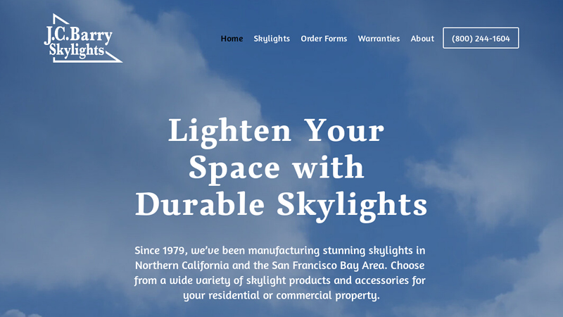 Skylight Manufacturer C JC Barry Skylights (530) 244-666