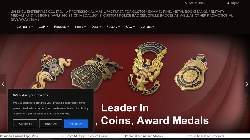 A professional manufacturer for custom enamel pins, metal bookmarks, military medals and ribbons, walking stick medallions, custom police badges, grille badges as well as other promotional giveaway items.