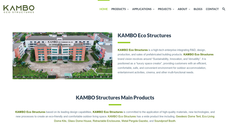 KAMBO Prefabricated Eco Structures Manufacturer Glamping Tents & Patio Enclosures; KAMBO Prefabricated Eco Structures Manufacturer Glamping Tents & Patio Enclosures