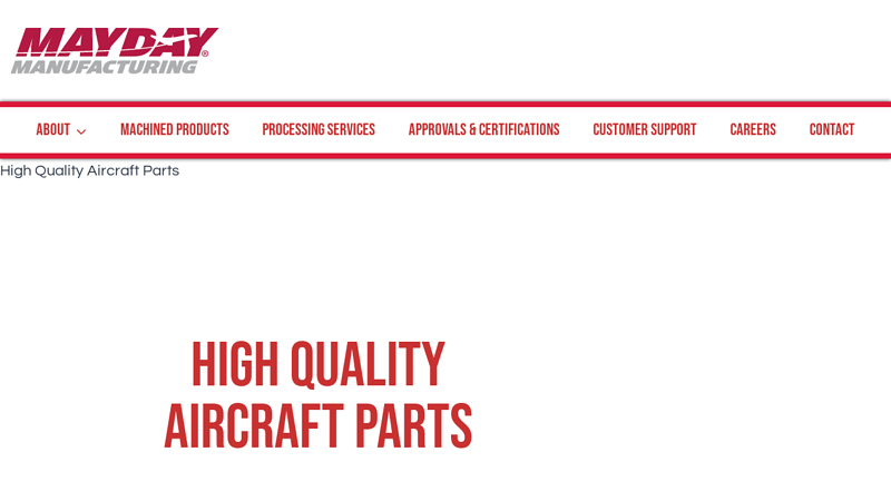 Mayday Manufacturing - High Quality Aircraft Parts