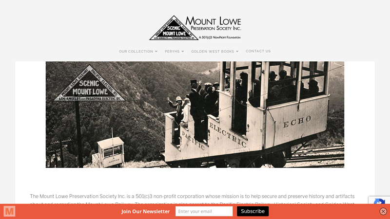 Mount Lowe Preservation Society secures and shares the history of the Mount Lowe Railway