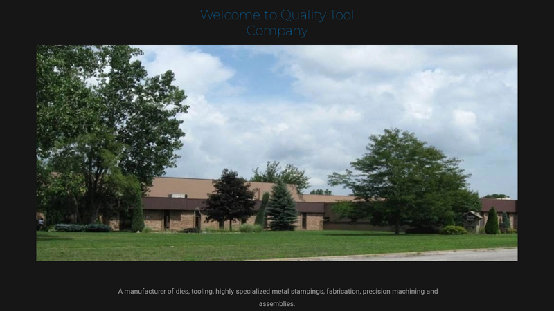 Quality Tool Company - Metal Stampings, Dies, Manufacturing