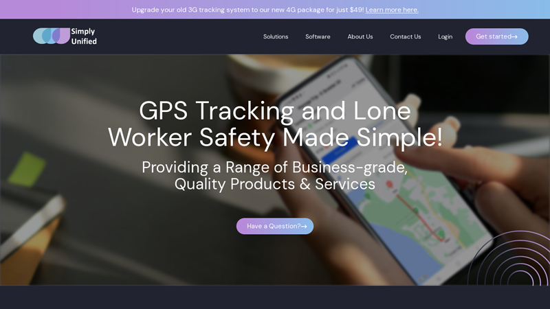 GPS Tracking & Lone Worker Safety Simplified - Simply Unified