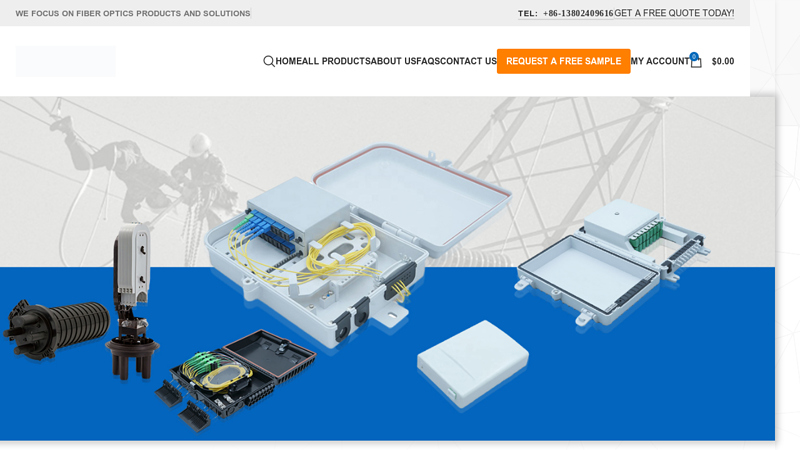 Fiber Optic Products For FTTH and Cable Management Solution C Topfiberbox